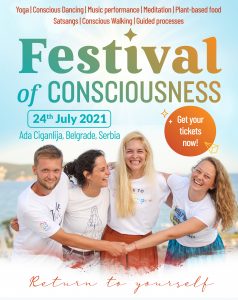 The First Festival of Consciousness Ever, In Belgrade, Serbia