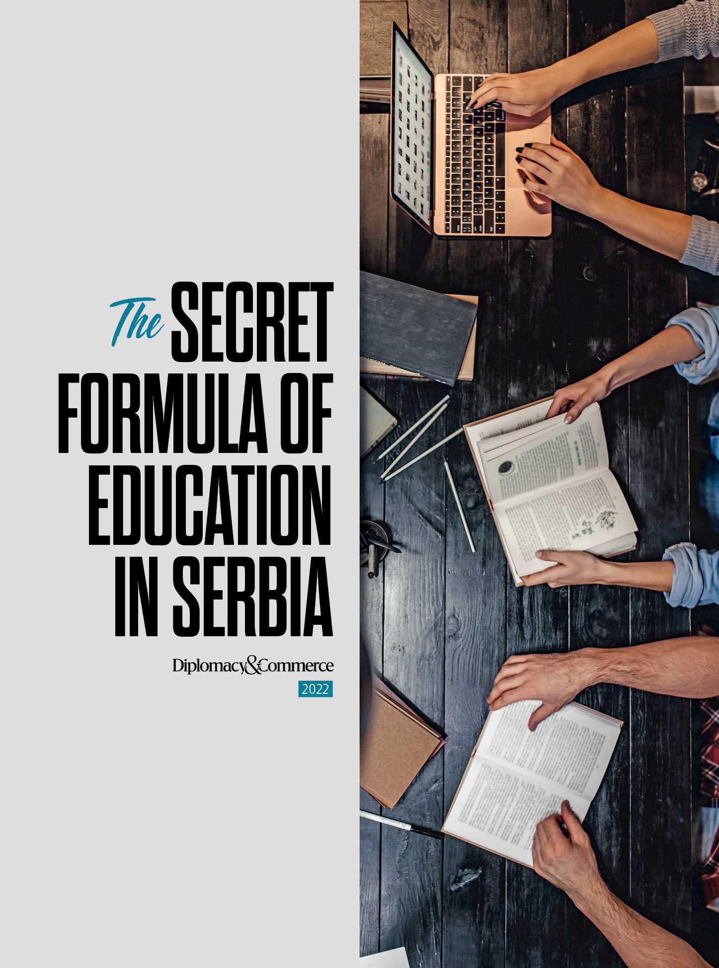 DandC - Diplomacy&Commerce - Focus On - The Secret Formula of Education in Serbia 2022