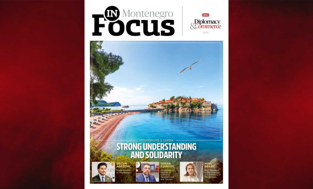 In Focus: Montenegro 2022 - Diplomacy&Commerce