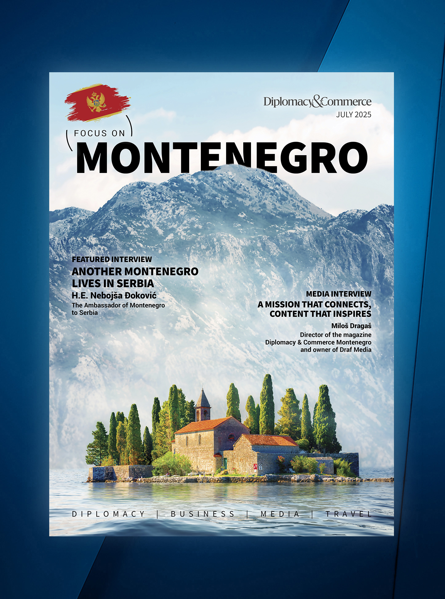 In Focus – Montenegro – July 2025